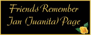 Friends remember Jan (Juanita) Page