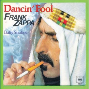 Zappa, Dancin Fool